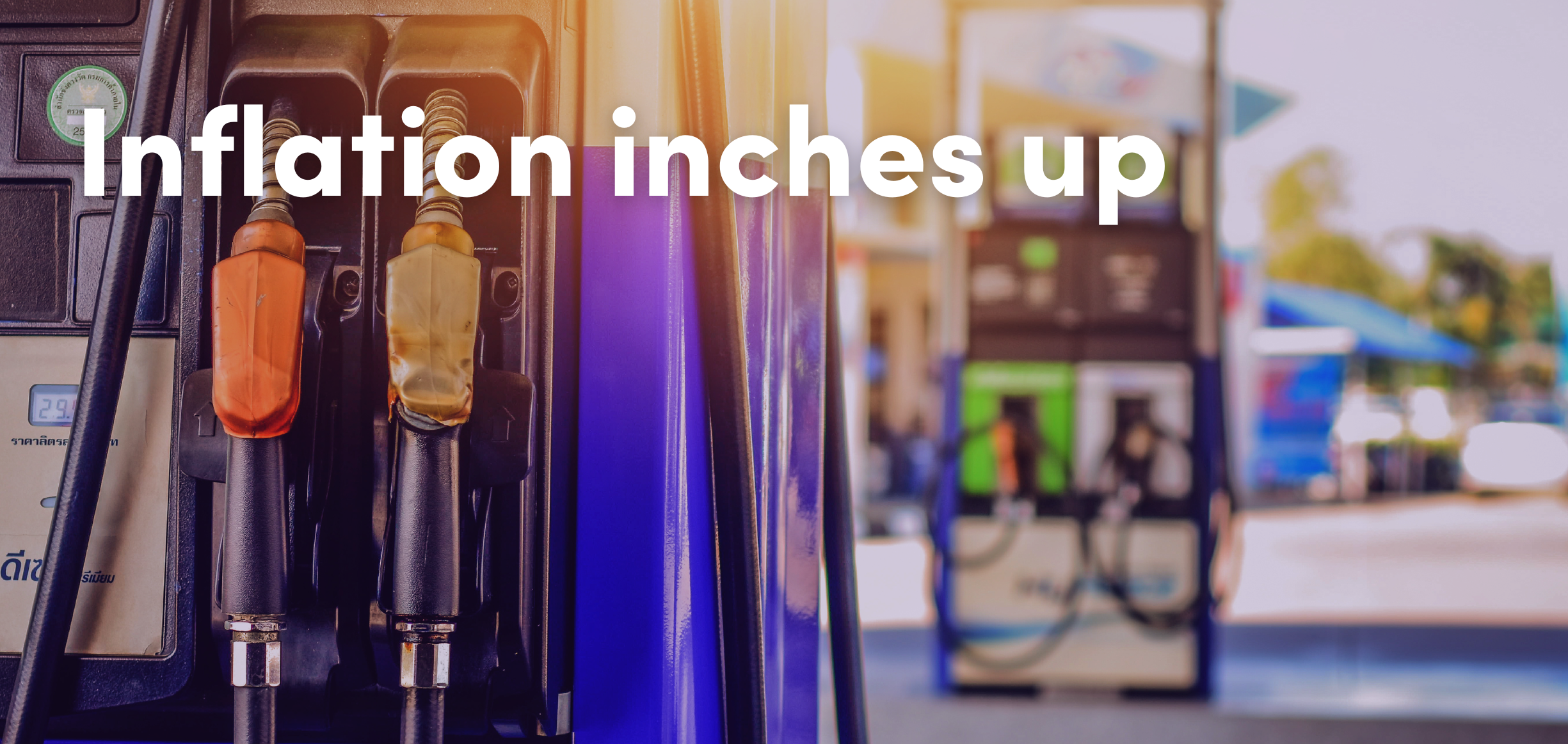 Inflation inches up as fuel prices rise