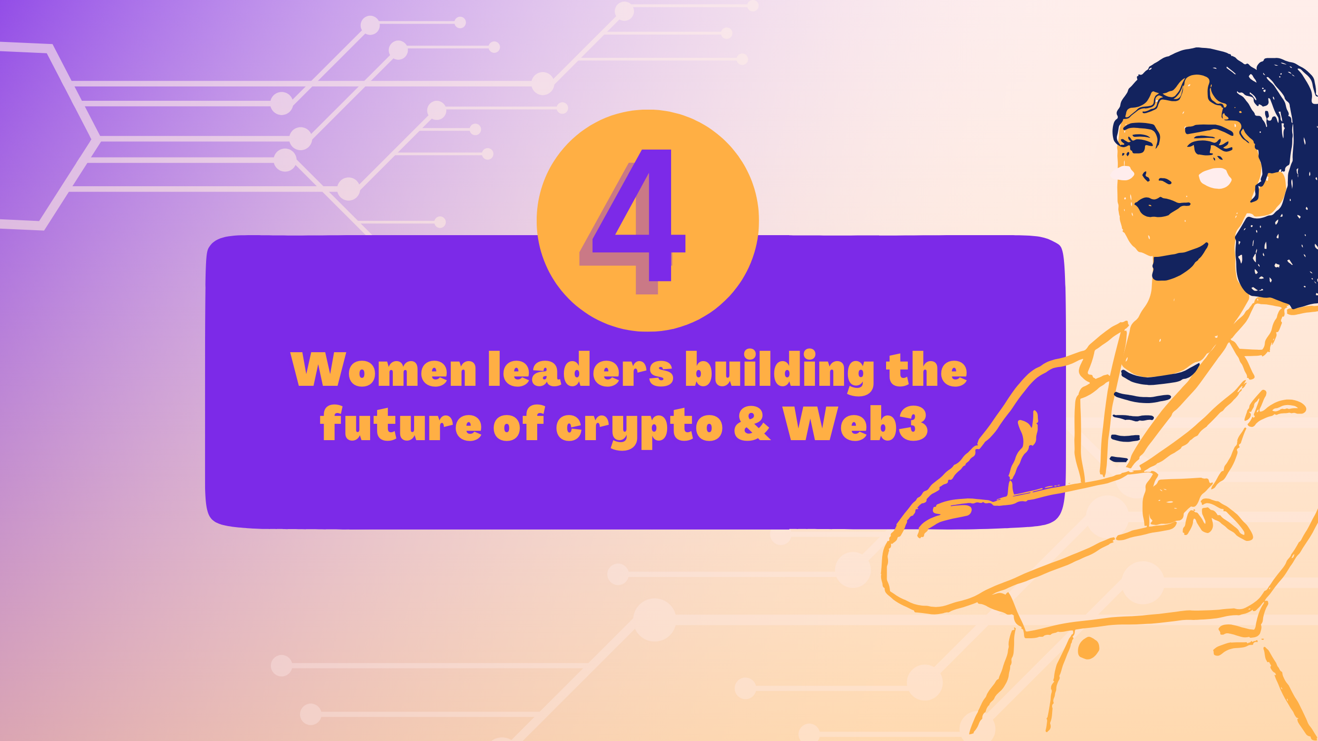 Women crypto leaders building the future of web3