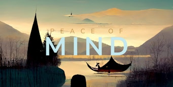 Peace of Mind