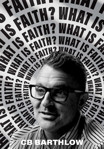 What Is Faith?