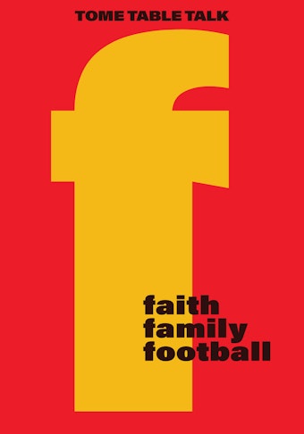 Faith, Family, Football