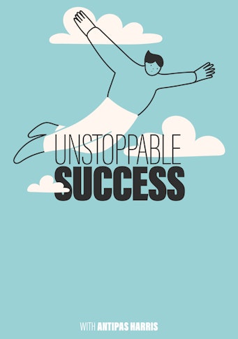 Unstoppable Success