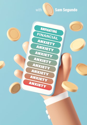 Navigating Financial Anxiety