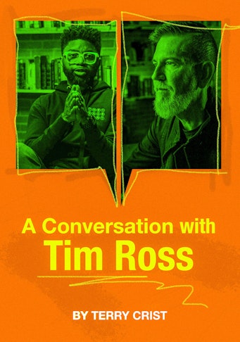 A Conversation With Tim Ross
