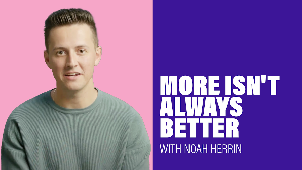 More Isn't Always Better