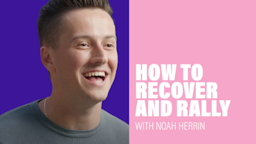 How to Recover and Rally