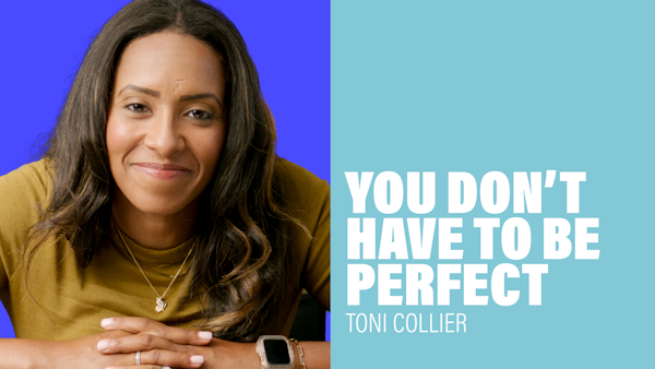 You Don’t Have To Be Perfect