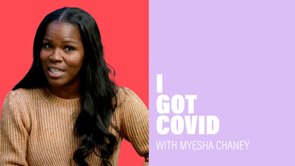I Got Covid