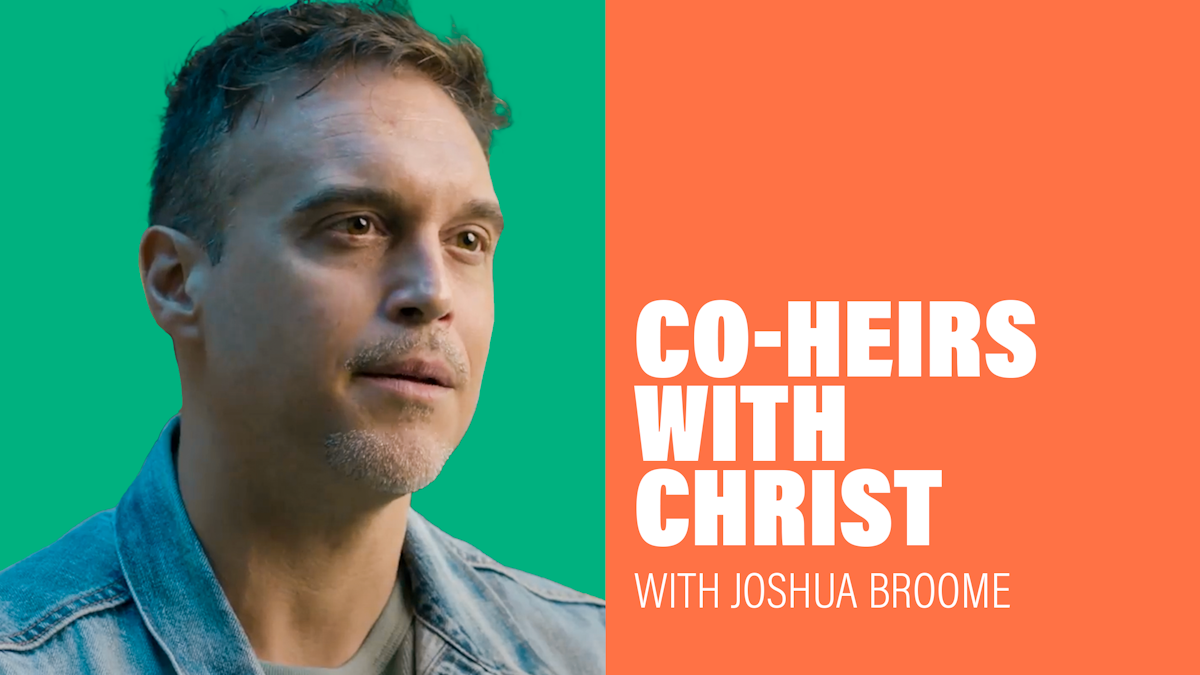 Co-heirs With Christ