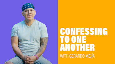 Confessing to One Another