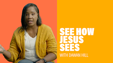 See How Jesus Sees