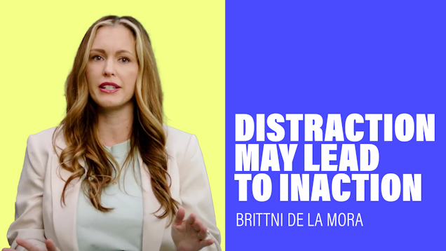 Distraction May Lead to Inaction