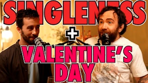Singleness + Valentine's Day