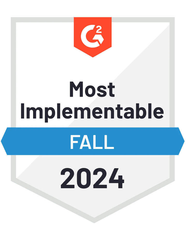 G2 Badge Most Implementable Fall 2024