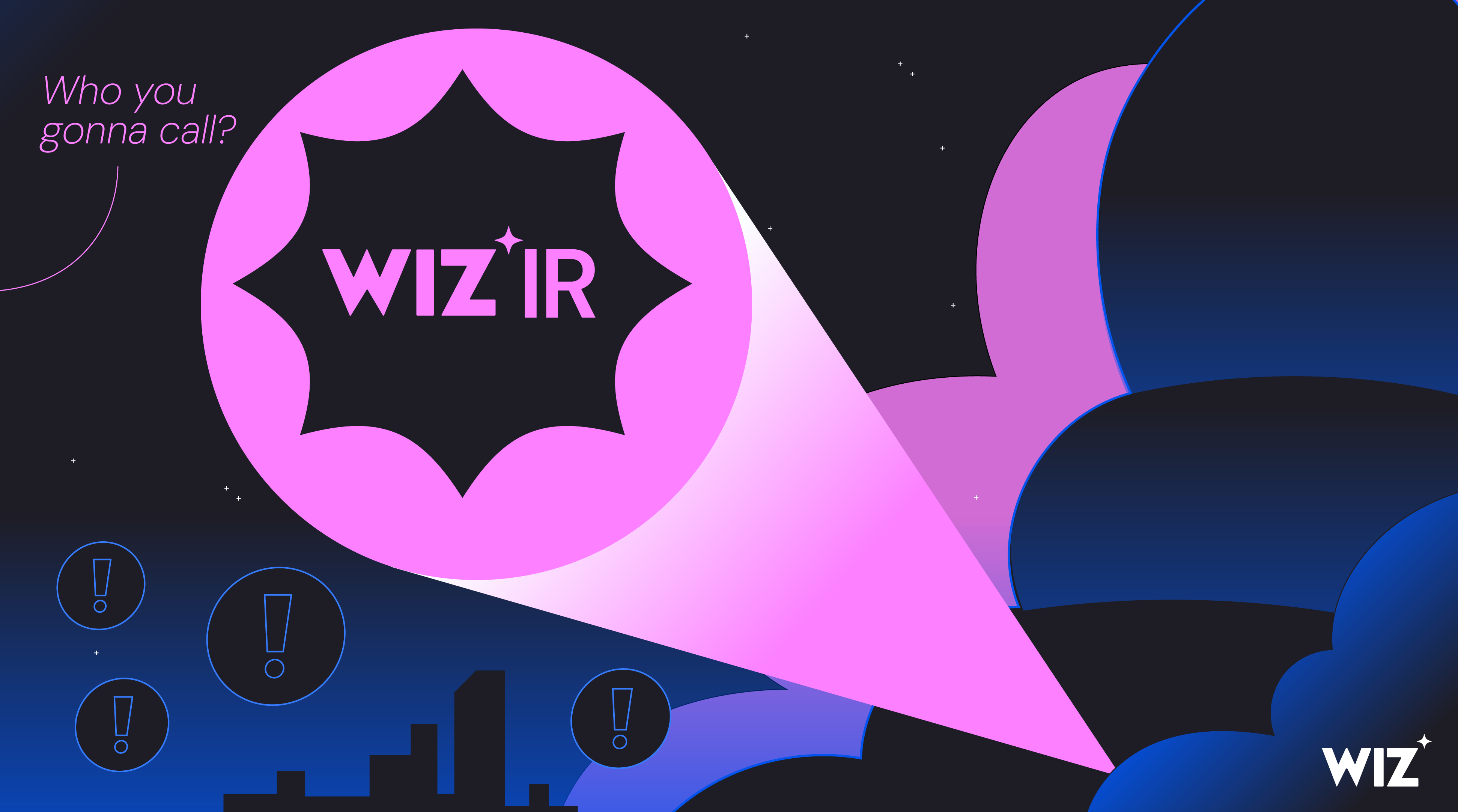 Introducing Wiz Incident Response: Your Expert Partner for Cloud Security Incidents