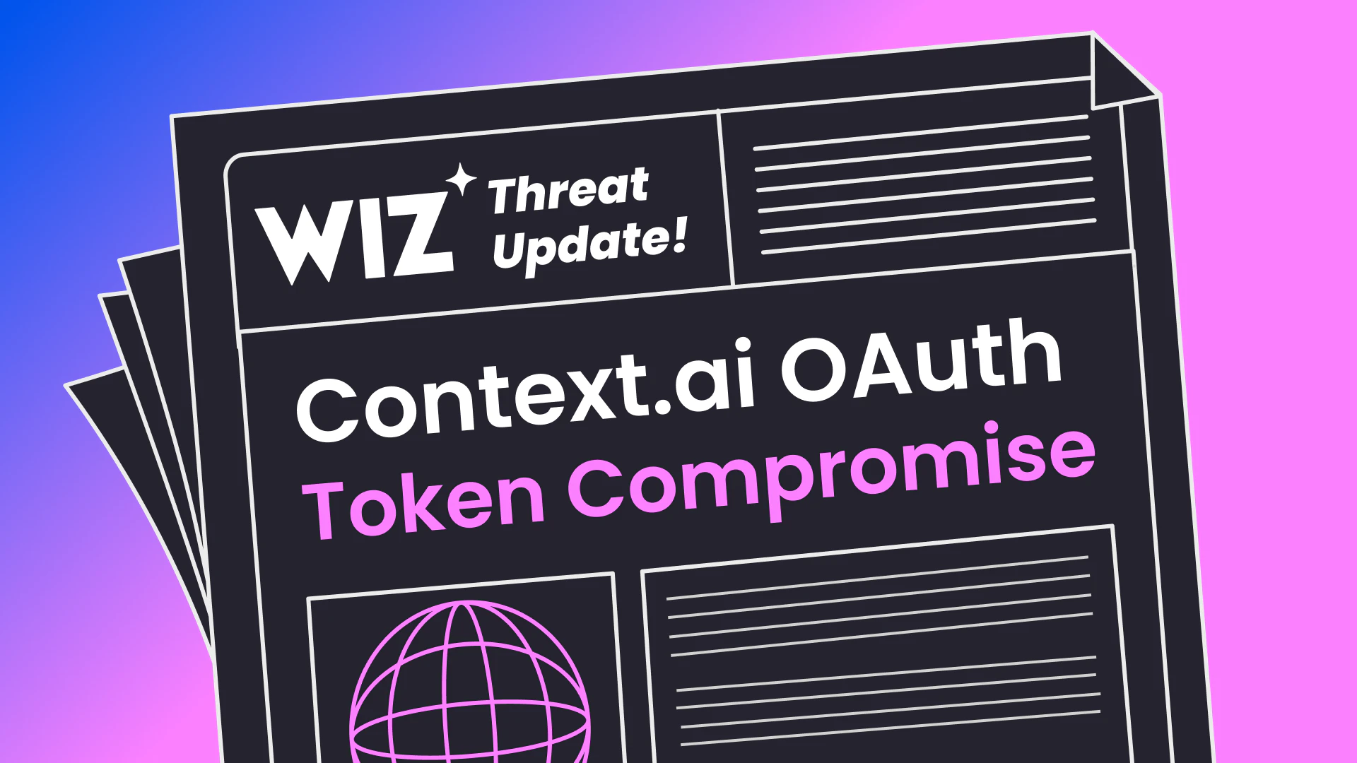 Preview image for Context.ai OAuth Token Compromise - Supply Chain Attack Uncovered