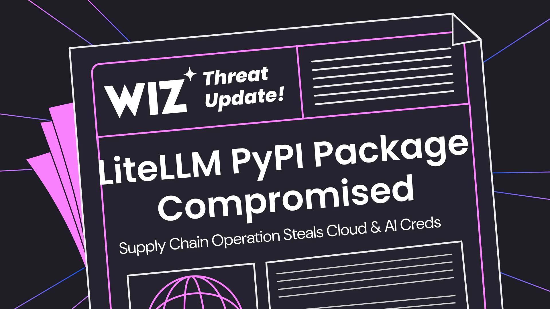 LiteLLM Compromised, Steals Credentials