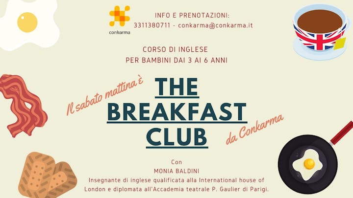 The Breakfast Club. Impariamo l’inglese divertendoci!