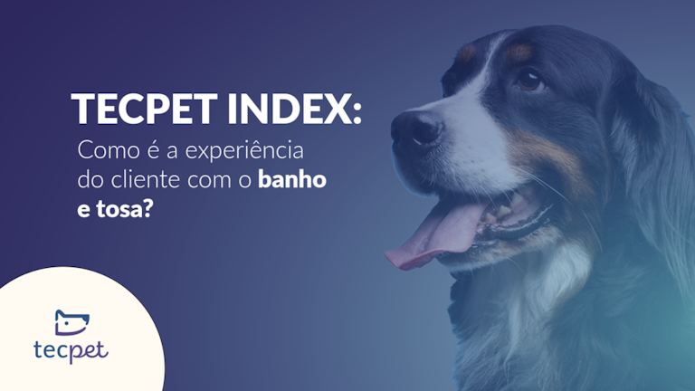 Cover Image for TECPET INDEX: Como é a experiência do cliente com o banho e tosa?