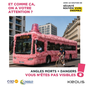 Affiche sécurité Groupe Keolis et sécurité routière "Et comme ça on a votre attention ?"