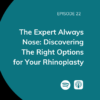 Dr. Lawrence Bass Blog | The Expert Always Nose: Discovering The Right Options for Your Rhinoplasty