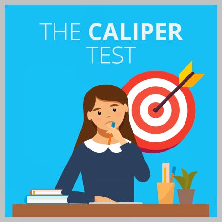 Caliper Test and Assessment Tips