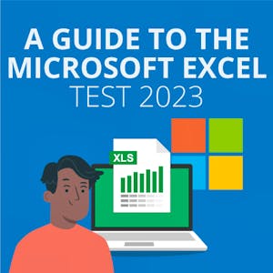 A Guide to the Microsoft Excel Test 2023: Preparation, Practice & Example Test Questions