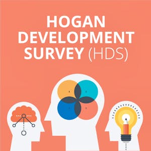 A Guide to the Hogan Development Survey (HDS): with Tips & Examples