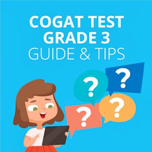A Guide to the CogAT Test Grade 3: Examples & Tips