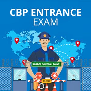 CBP Entrance Exam: Practice Tests & Guide