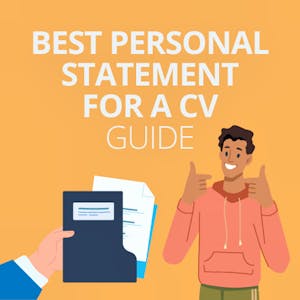How to Write the Best Personal Statement for a CV – 2024 Guide & Examples