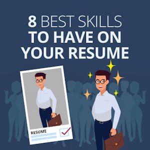 8 Best Skills to Have on Your Resume