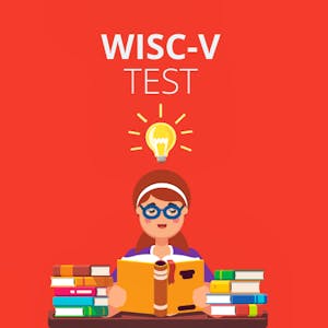 WISC-V (Wechsler Intelligence Scale for Children) Test & 2025 Study Guide for Parents