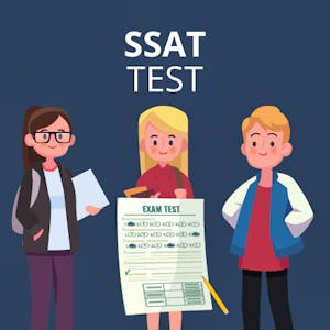 Secondary School Admission Test (SSAT) – Dates, Locations & Practice Questions