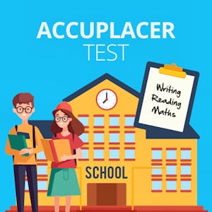 Understanding the Accuplacer Test Score