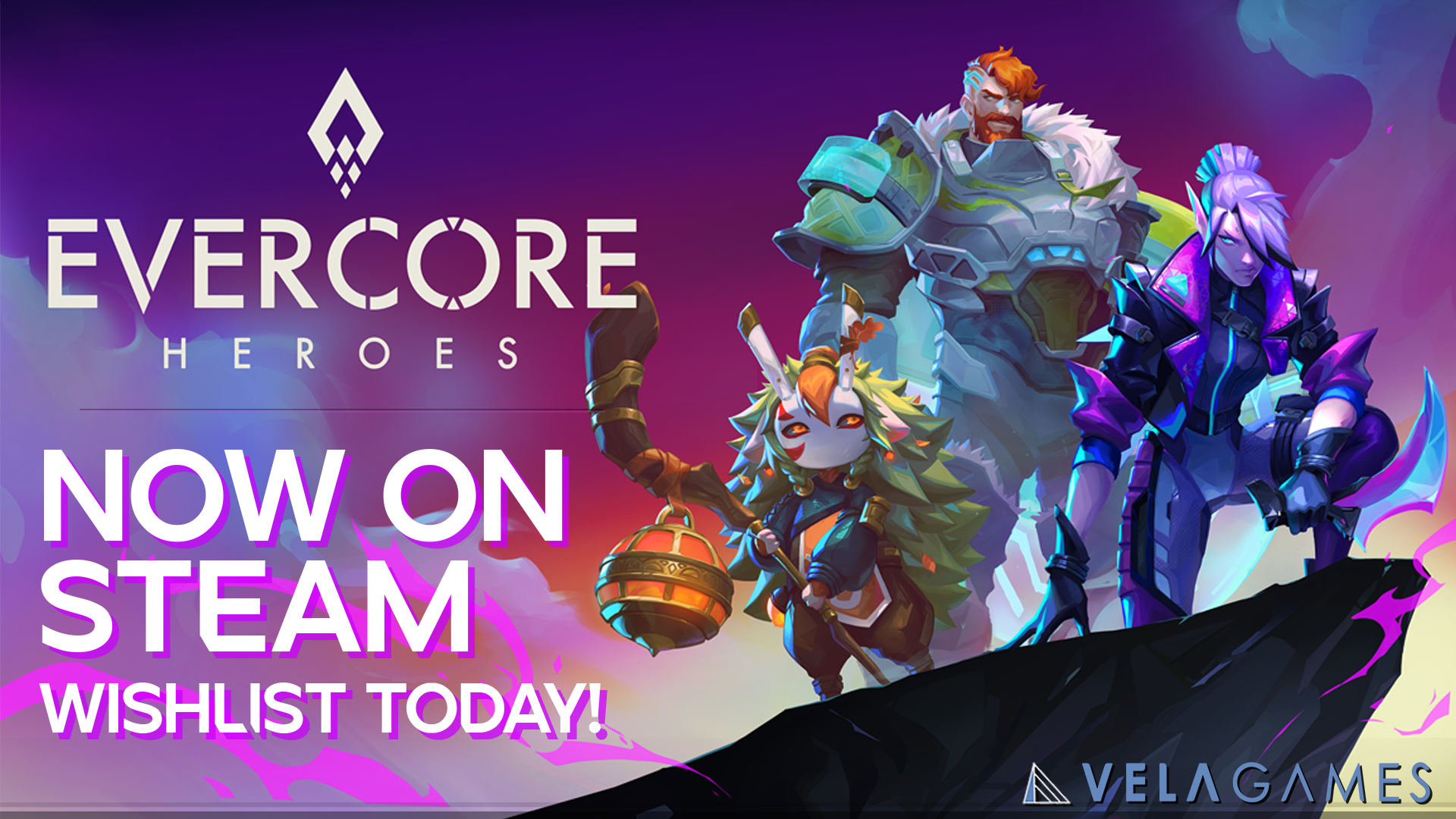 Evercore Heroes is REBORN!