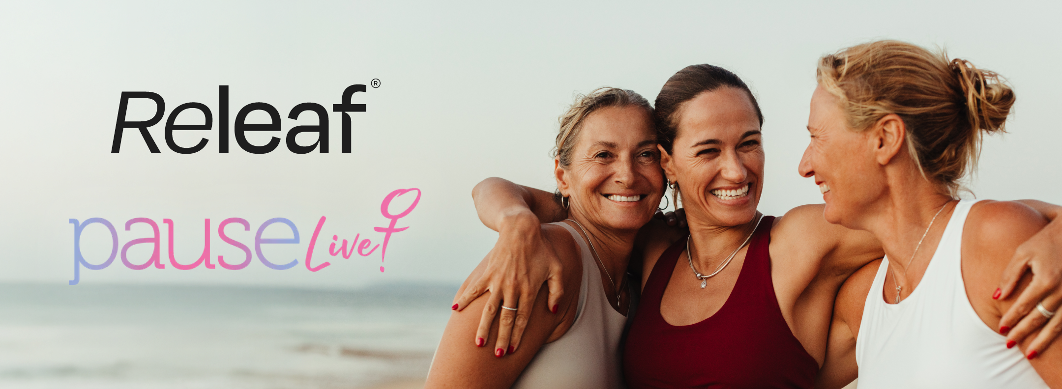 Releaf at PAUSE Live for menopause awareness month