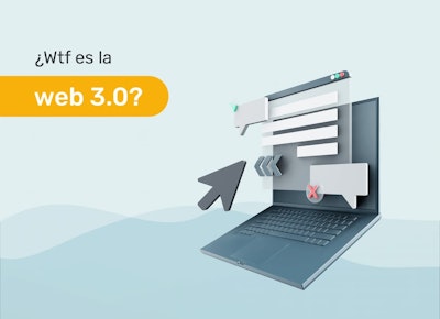 ¿WTF es la Web 3.0?