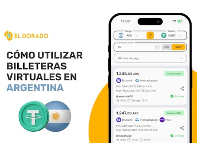 Cómo utilizar billeteras virtuales en Argentina con El Dorado P2P