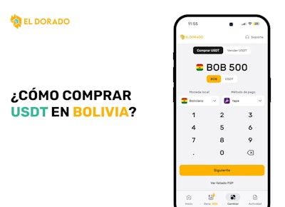 ¿Cómo comprar dólares P2P con Bolivianos en El Dorado P2P?