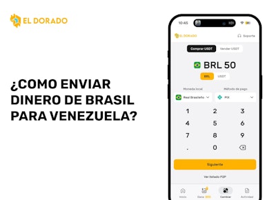 Cómo enviar dinero de Brasil a Venezuela fácil con El Dorado P2P
