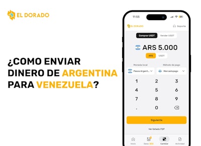 Cómo enviar dinero de Argentina a Venezuela fácil con El Dorado P2P