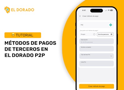 ¿Puedo usar métodos de pago de terceros en El Dorado P2P?