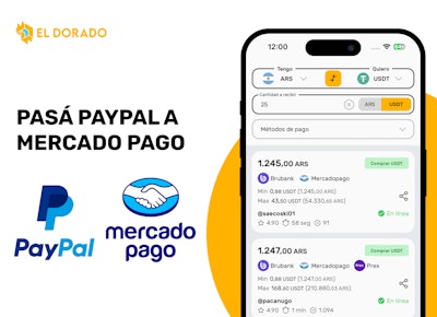 Cómo Pasar PayPal a MercadoPago Argentina con El Dorado P2P