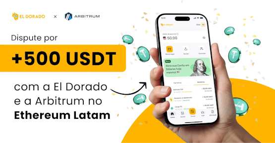 Aproveite o ETH Latam com a El Dorado e ganhe prêmios em USDT
