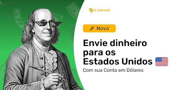 Como enviar dinheiro para os Estados Unidos com o El Dorado?