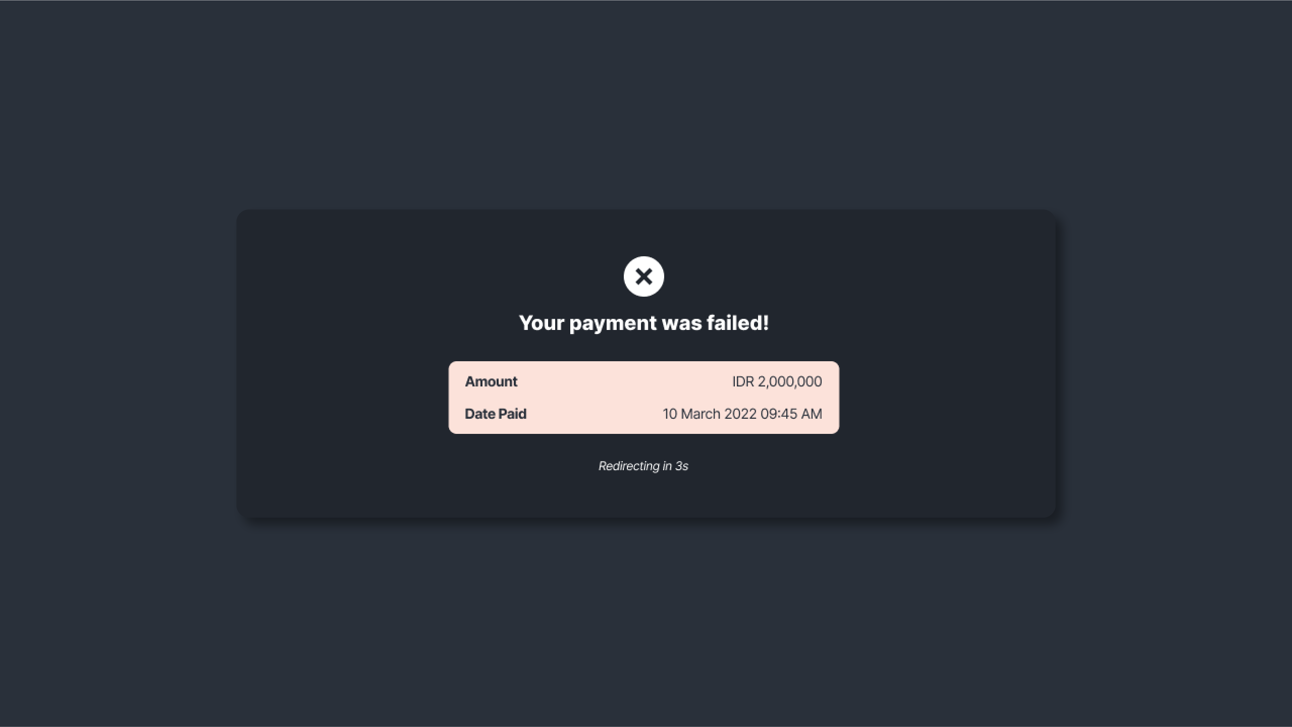 Figure 10: Failed payment notification