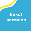 Image ticket Semaine