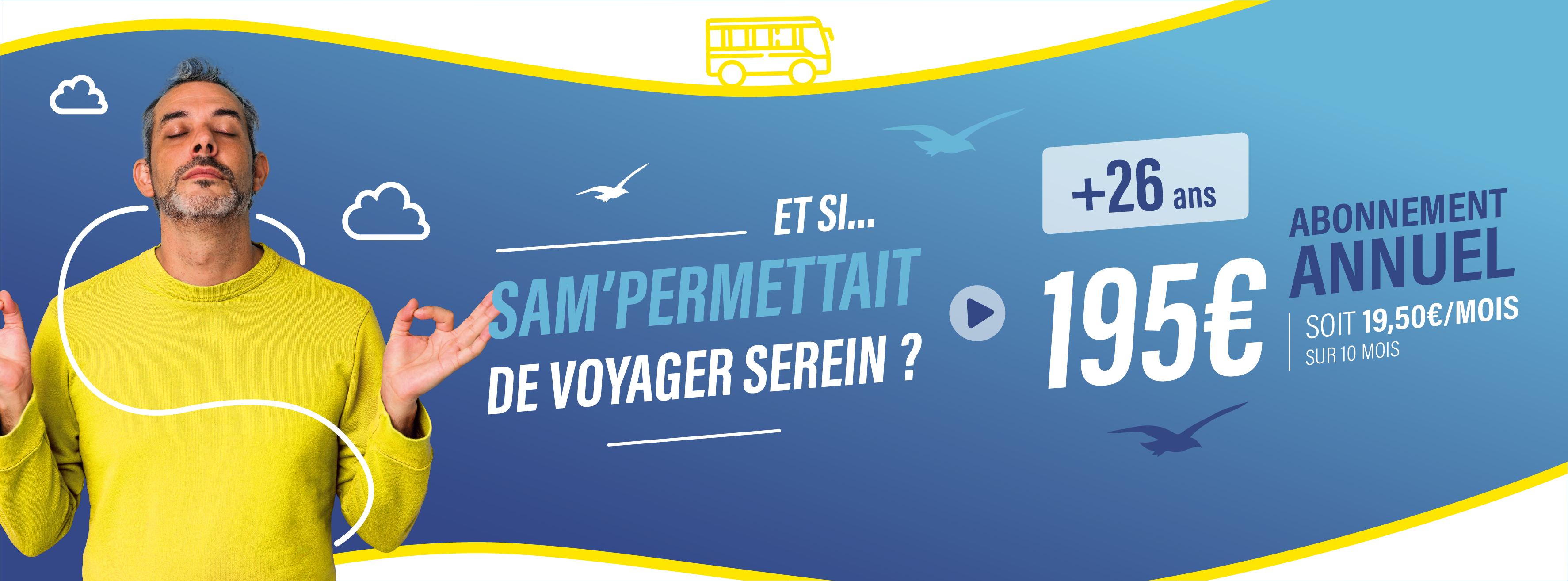 abonnement annuel + 26 ans