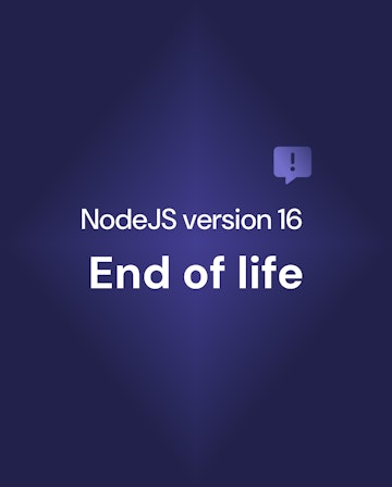 Lila bild med texten NodeJS version 16 End of life, med en pratbubbla med ett utropstecken i ovaför texten